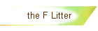 the F Litter